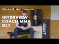 Warrior mindset episode 2  interview islam isa  coach grappling