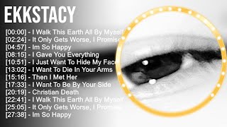 E K K S T A C Y Full Album 2023 ~ Top 10 Best Songs ~ Greatest Hits