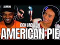 DON MCLEAN 🎵 "AMERICAN PIE" REACTION