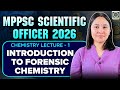 MPPSC Scientific Chemistry Demo Lecture - 1 I Introduction to Forensic Chemistry I Diksha Sharma