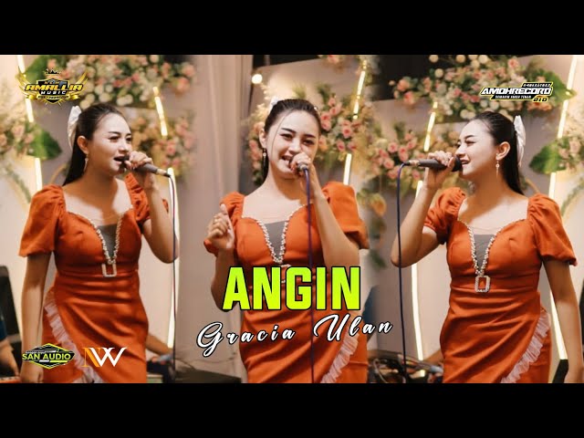 Angin - Gracia Ulan | NEW AMALLIA MUSIC Djandhut  | SAN Audio class=