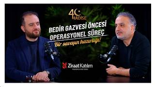 Bedir’e Giden Süreç: İstihbarat ve Strateji | 40 Hadise | Bekir Develi - Muhammed Yazıcı#B29