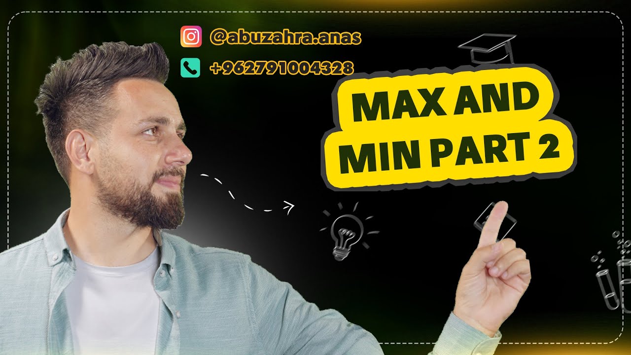 Calculus 2024 - Max and Min part 2