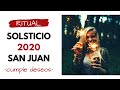 🔥 Ritual Noche de San Juan 2020 🔮✨🌿 Solsticio y Eclipse de sol