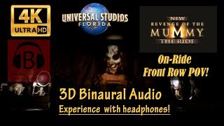4K, 3D Audio Revenge Of The Mummy 4K On-Ride Pov Front With Binaural 3D Audio - Universal Orlando