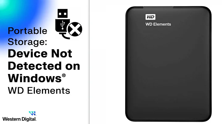 Device Not Detected: Troubleshooting your WD Elements on Windows