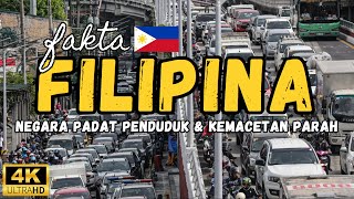 Filipina, Negara yang Penuh Sesak Manusia & Kemacetan Super Parah Filipina, Negara yang Penuh Sesak Manusia & Kemacetan Super Parah