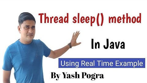 Thread sleep method  in java | Should I use thread sleep | Use of Thread.sleep in java