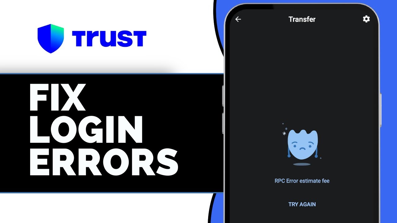How to Fix Login Errors on Trust Wallet | My Trust Wallet Failing to ...