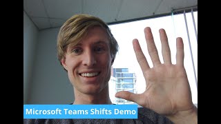Microsoft Teams Shifts Demo