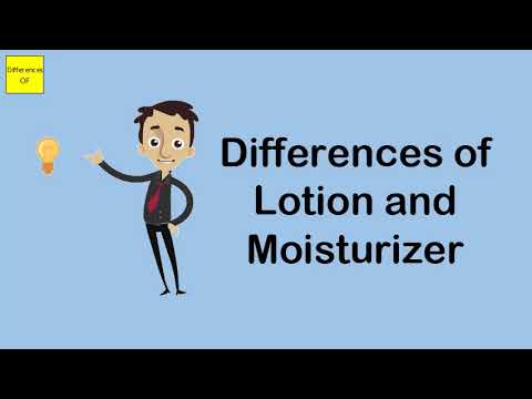 Differences of Lotion and Moisturizer