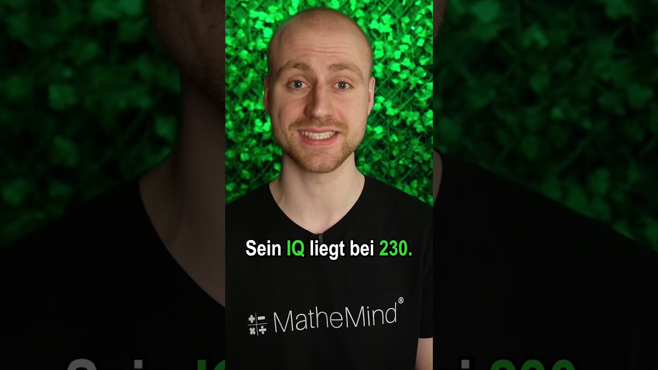 Welcher Mensch hatte den höchsten IQ überhaupt?🤔
