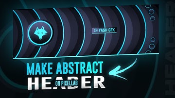 How to make abstract header on pixelallab | Abstract header tutorial | Android |