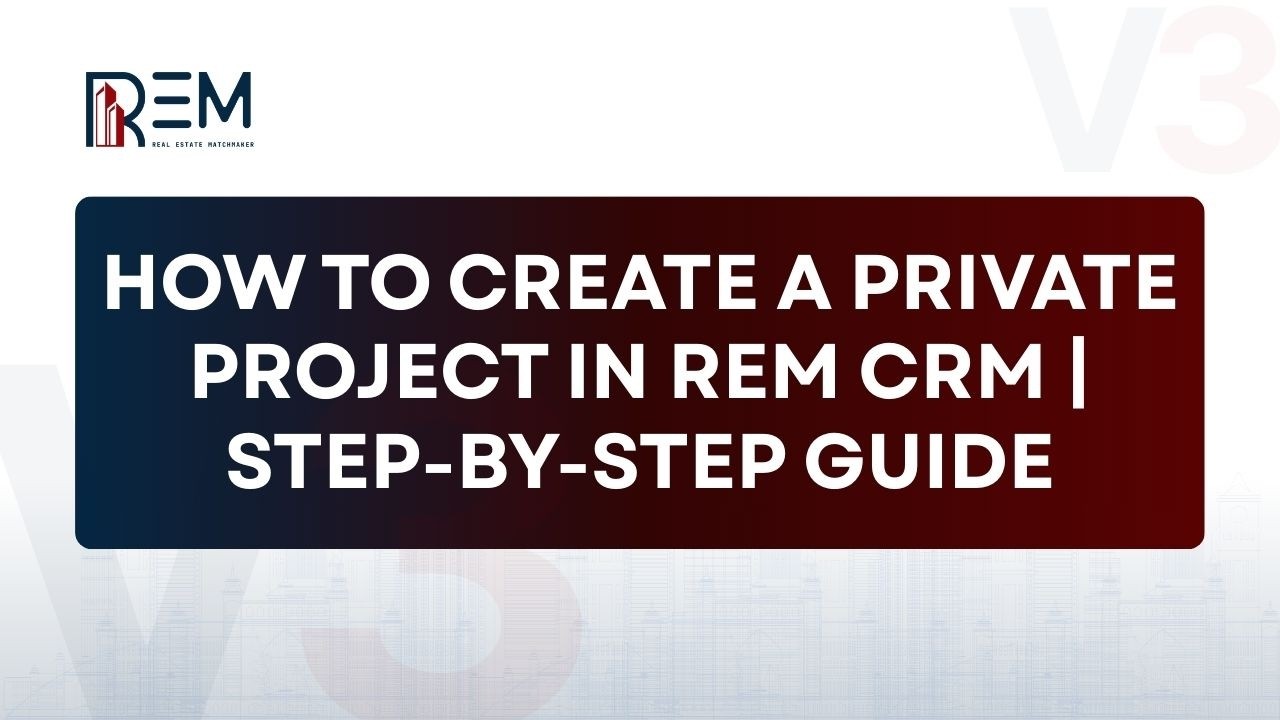 How to Create a Private Project in REM CRM | Step-by-Step Guide - YouTube