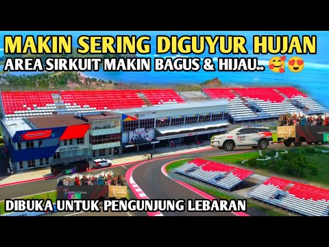 Updetan terbaru..😍!!! Sirkuit mandalika hari ini, makin sempurna Asri &amp; hijau,,tribun siap dibenah