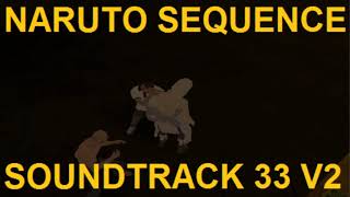 Naruto Sequence Soundtrack 33 Versión 2