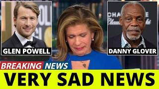 10 Famous Actors Who Died in the last few days / Danny Glover and Glen Powell have health problems