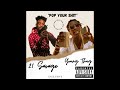 21 Savage feat Young Thug - Pop Your Shit (Leaked Song)