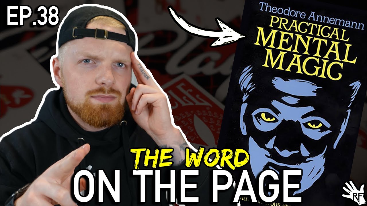 The Word On The Page | Practical Mental Magic EP.38
