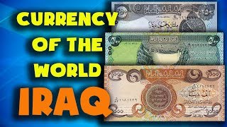 Famous Currency of the world - Iraq. Iraqi dinar. Exchange rates Iraq.Iraqi banknotes and Iraqi coins Wealth