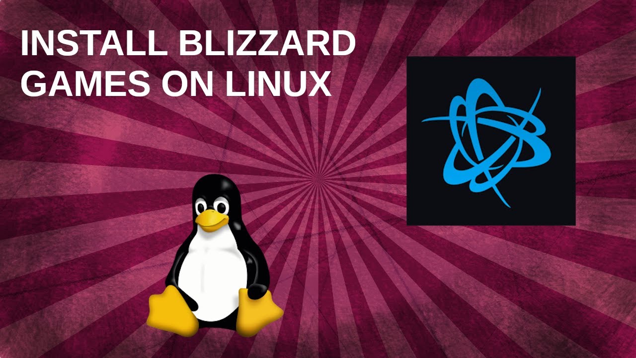  Update How to Play Blizzard Games on Linux