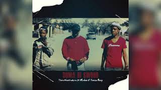Medmo X Tsonga Bouy X Tbosewantsakisa  Duma Hi Swoho  