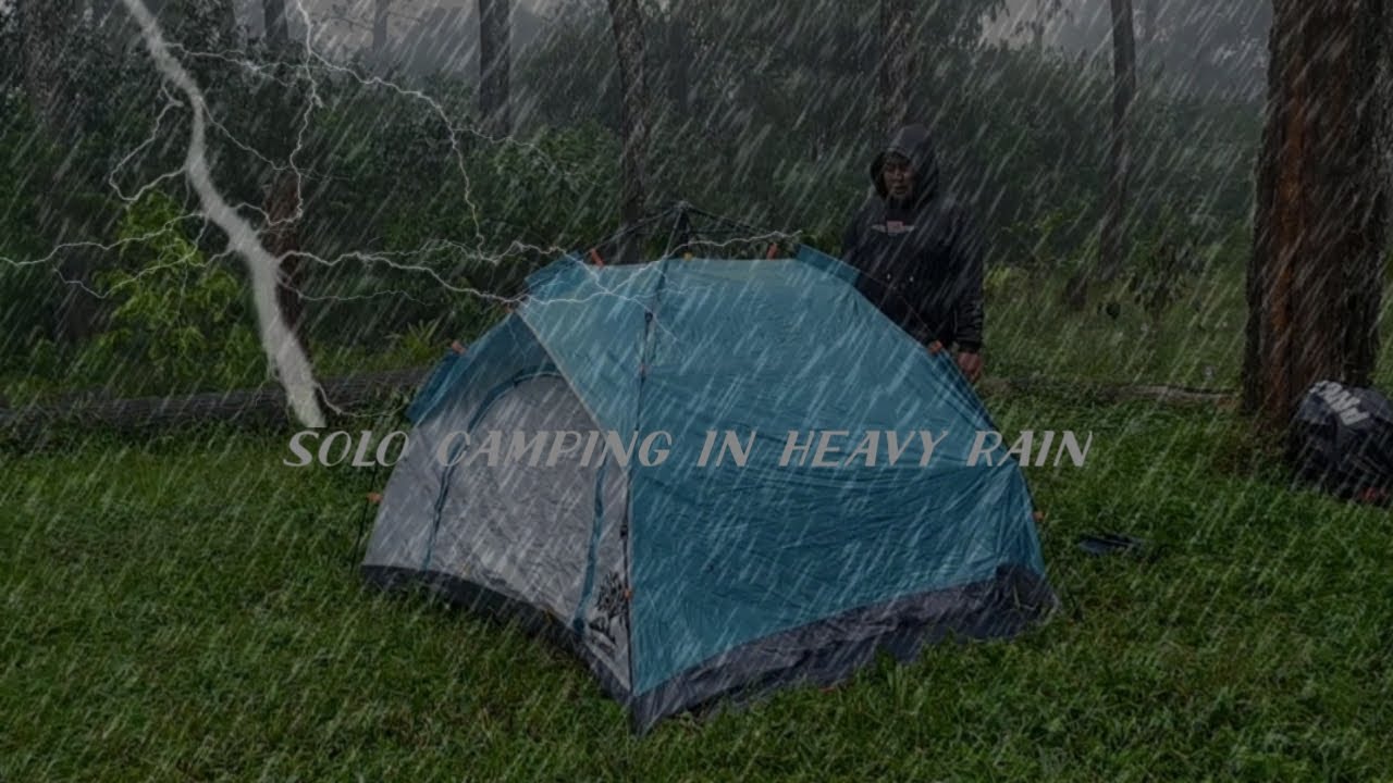 SOLO CAMPING IN HEAVY RAIN   THUNDER RAIN FLOOD TENTS   ASMR