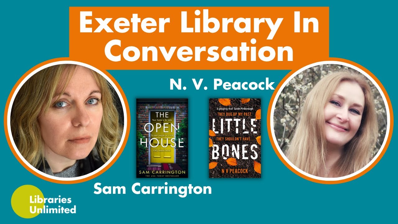 Exeter Library In Conversation: Sam Carrington and N. V. Peacock
