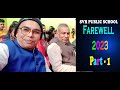 Farewell 2023 Part 1
