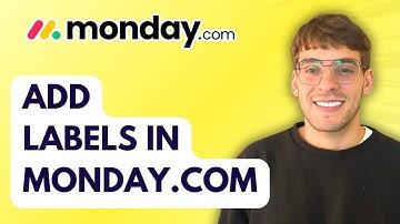 How to Add Labels in Monday.com [2025 Guide]