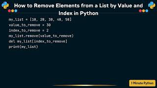 How to Remove Elements from a List by Value and Index in Python