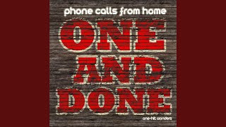 Video thumbnail of "Phone Calls From Home - She's a Maniac"