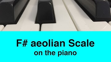 F# Aeolian Scale | Piano And Music Theory Tutorial✨
