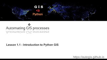 AutoGIS Lesson 1.1 - Intro to Python GIS; Installing Python packages