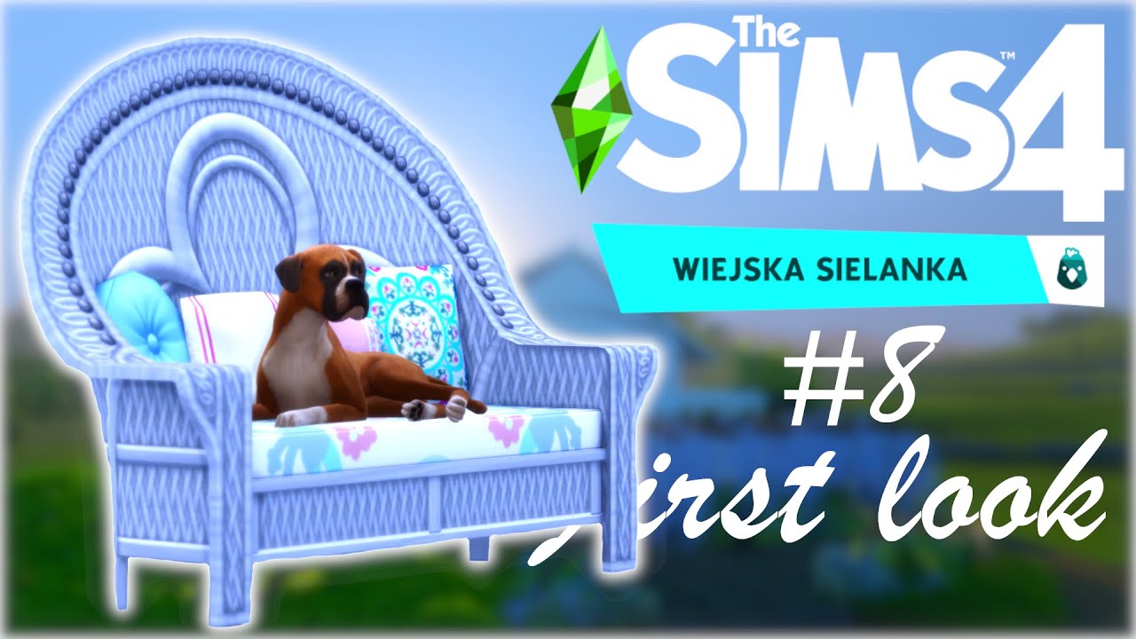 Bara Bara w OBORZE! 🙈 Wiejska Sielanka - FIRST LOOK - The Sims 4, odcinek 8