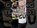 Which Saints Player Will Get TRADED? #nfl #shorts