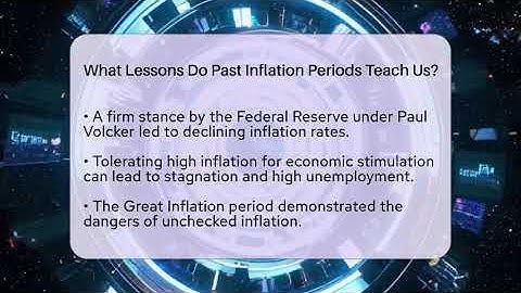 What Lessons Do Past Inflation Periods Teach Us? - Inflation Insight Channel