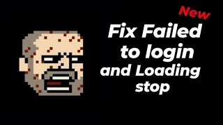 How To Fix Bloody Bastard Mobile App "Failed To Login" | Loading Screen Stop [2023]New Version screenshot 2