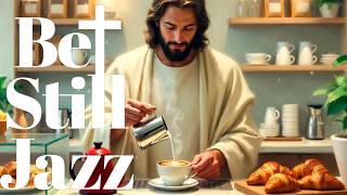 Coffee with Jesus ☕ Christian Cafe Jazz | Psalm 34 — He Heals the Brokenhearted &amp; Brings Peace