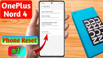 how to reset oneplus nord 4 | oneplus nord 4 reset kaise kare