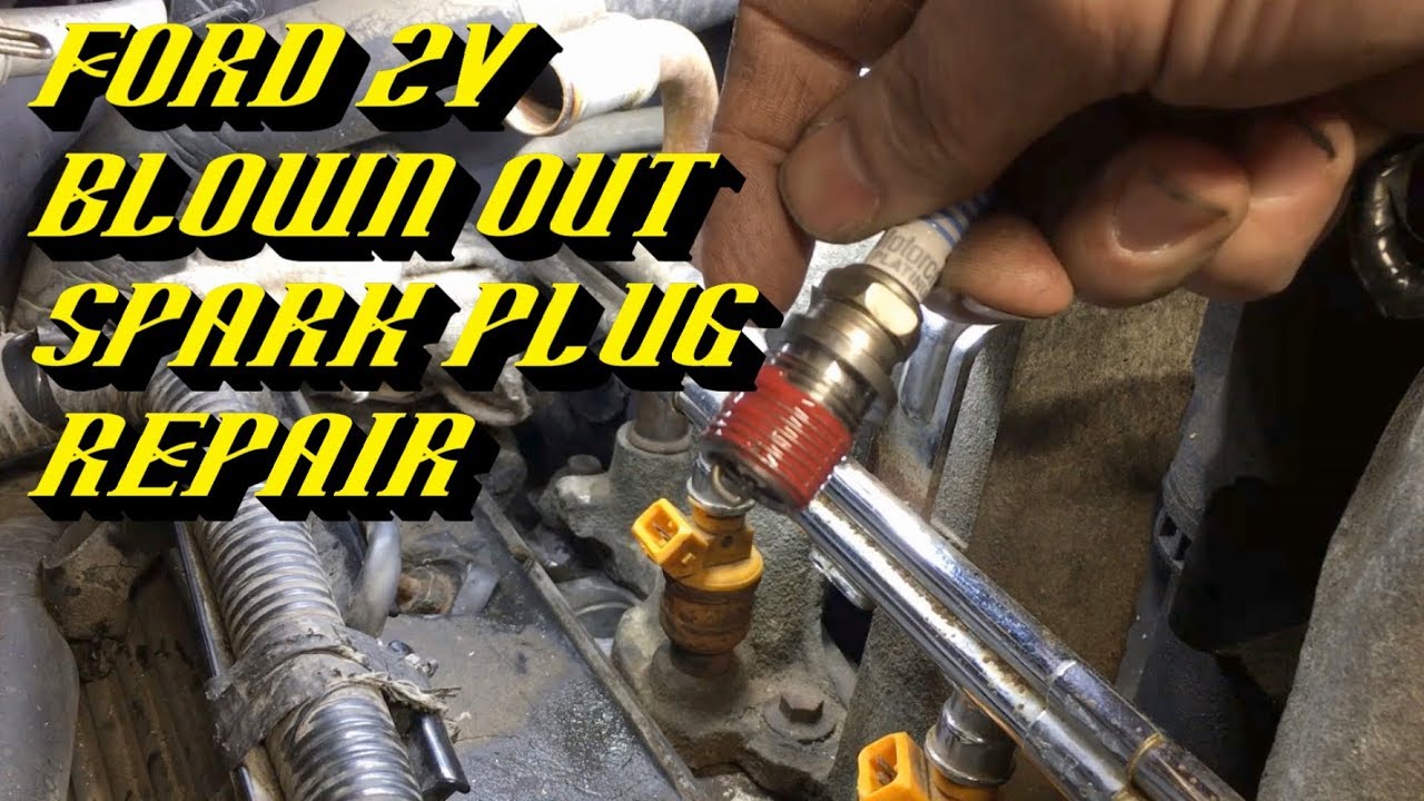 Ford 4.6L 5.4L 6.8L 2v Engines Blown Out Spark Plug Repair: Permanently