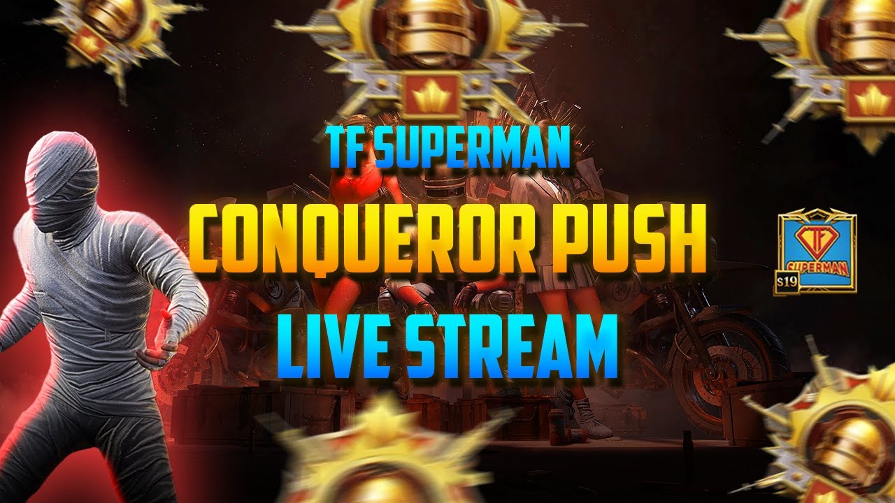 Conqueror Rank Push Squad live Random Squad LIVE STREAM PUBG Mobile TF ...
