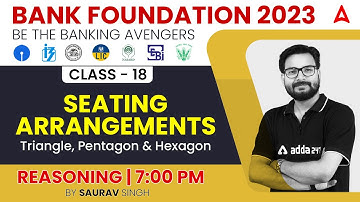 THE BANKING AVENGERS: 2023 | Seating Arrangement Triangle, Pentagon & Hexagon