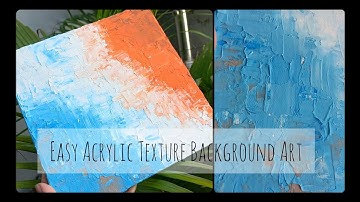 Easy Acrylic Painting Tutorial: How to Create Texture With Modeling Paste and Palette Knife