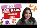 XXL DM Haul Frühling 2023 I Drogerie Neuheiten I Miss Turkish Delight