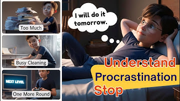 Put things off | Procrastination | Kids life lesson | Procrastinate | Practical steps to improve