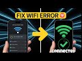 Fix WiFi Connection Failed on Mobile | Android &amp; iPhone 2025 Solution