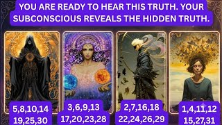 YOUR SUBCONSCIOUS REVEALS THE HIDDEN TRUTH THAT YOU ARE READY TO HEAR🦅CHOOSE YOUR BIRTHDAY DATE🕸
