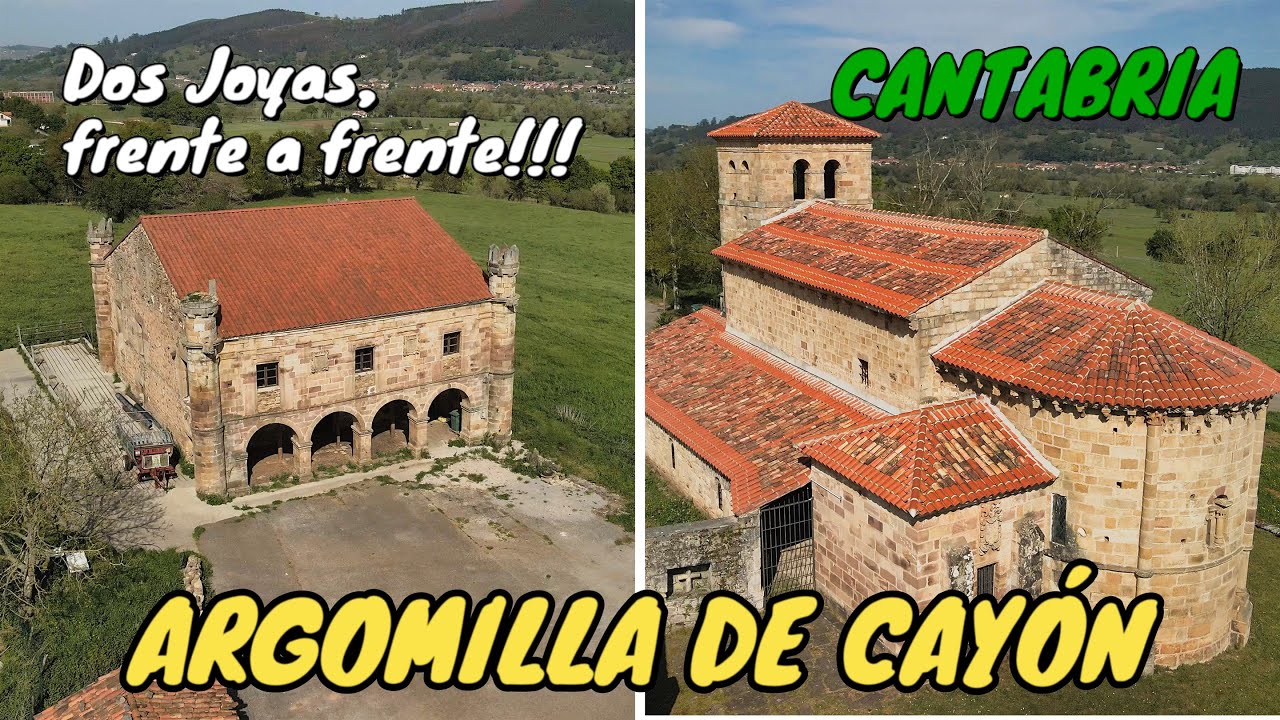 ARGOMILLA DE CAYÓN. Dos Joyas frente a frente. El Palacio de Ceballos y la Iglesia de San Andrés.