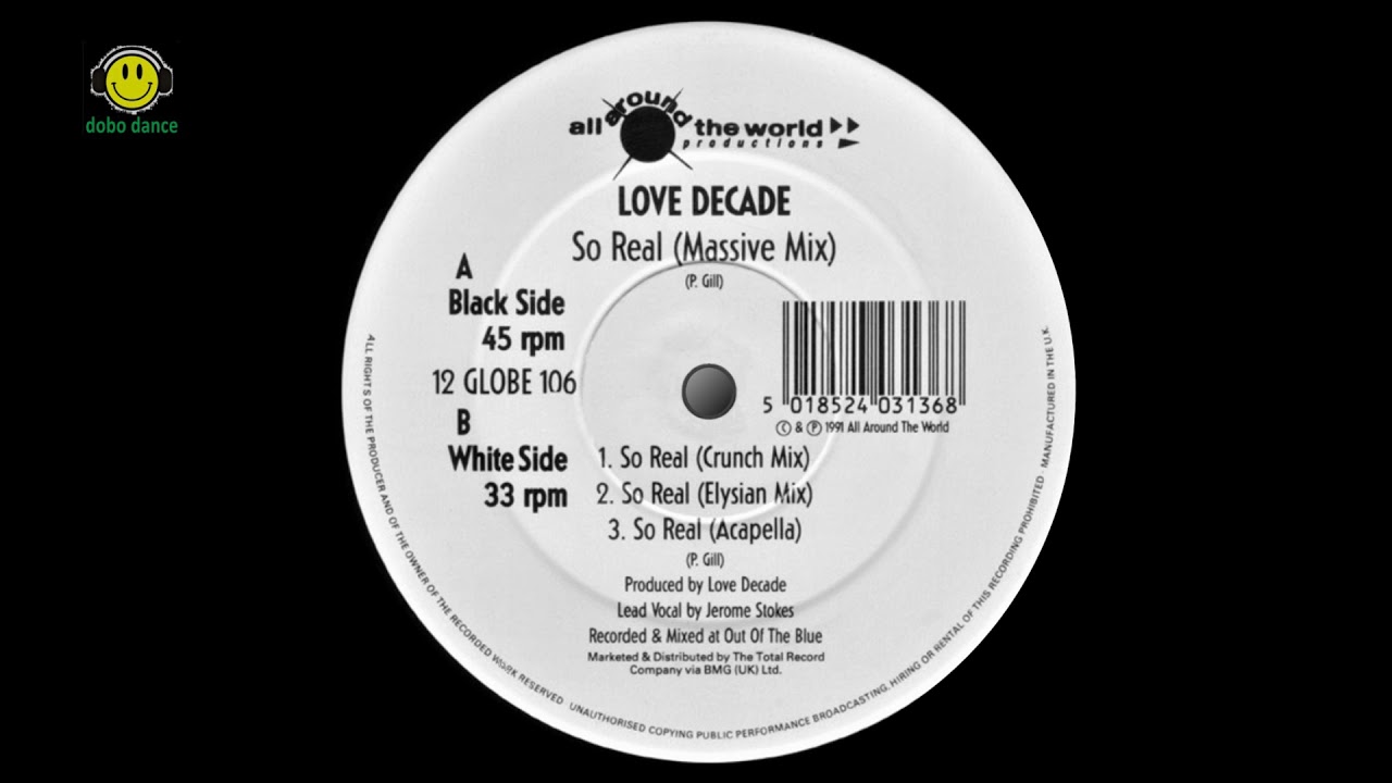 Love Decade - So Real [Massive Mix] 1991 club anthem.